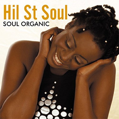 Hil St. Soul/Soul Organic
