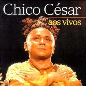 Chico Cesar/Aos Vivos