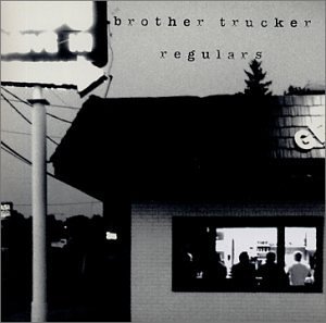 Brother Trucker/Regualrs