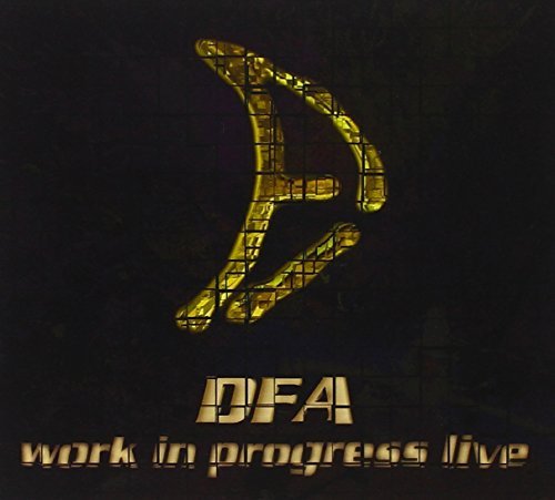 D.F.A./Work In Progress Live