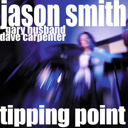 husband/Carpenter Smith/Tipping Point-Live At The Jazz