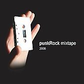 Punk Rock Mix Tape 2006/Punk Rock Mix Tape 2006