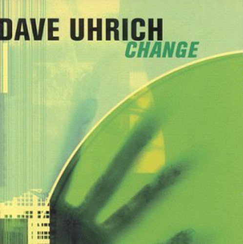 Dave Uhrich/Change@Import-Eu