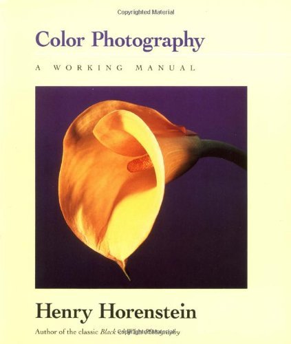 Horenstein Henry Hart Russell Briggs Tom Color Photography A Working Manual 