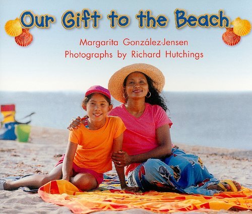Margarita Gonzalez Jensen Our Gift To The Beach Science Grade 3 Level C 