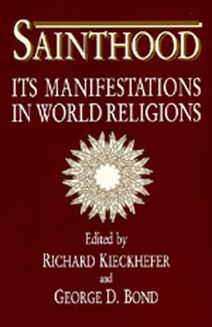 RICHARD KIECKHEFER/Sainthood