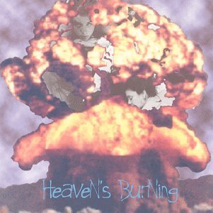 Heaven's Burning/Heavens Burning
