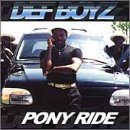 Def Boyz Pony Ride 