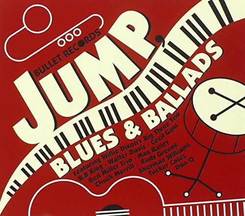 Bullet Records Jump Blues & Ba/Bullet Records Jump Blues & Ba