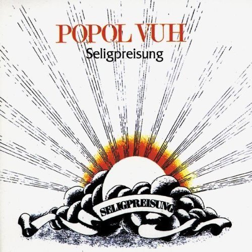 Popol Vuh Seligpreisung Incl. Bonus Track 