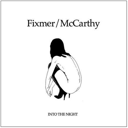 Fixmer Mccarthy Into The Night 