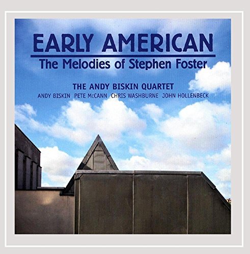 Andy Biskin/Early American: The Melodies O