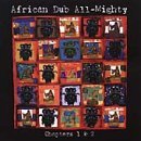 African Dub All-Mighty/Chapters 1-2-African Dub All-M