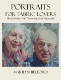 Marilyn Belford Portraits For Fabric Lovers 