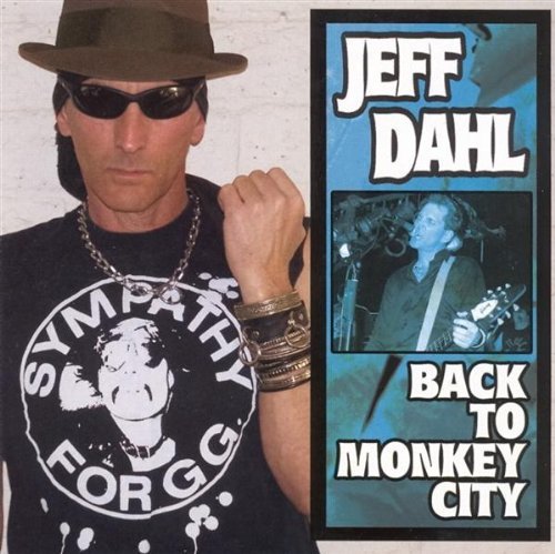 Jeff Dahl/Back To Monkey City