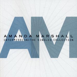 Amanda Marshall/Intermission-Singles@Import-Can