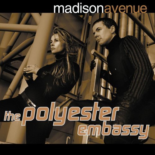 Madison Avenue/Polyester Embassy