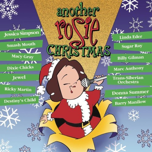 Rosie O'Donnell/Another Rosie Christmas@Feat. Anthony/Destiny's Child@Gray/Simpson/Summer/Eder