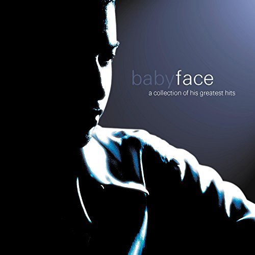 Babyface Collection Of His Greatest Hit 