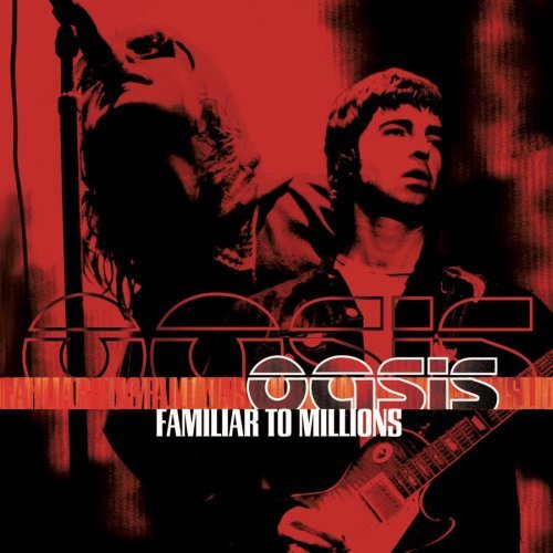 Oasis/Familiar To Millions@2 Cd Set