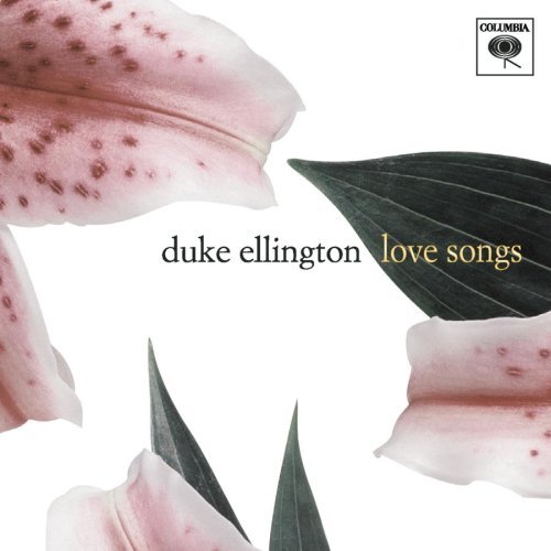 Duke Ellington/Love Songs
