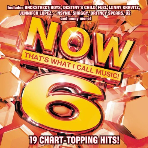 Now That's What I Call Music/Vol. 6-Now That's What I Call@Spears/Lopez/Shaggy/Nsync/Fuel@Now That's What I Call Music