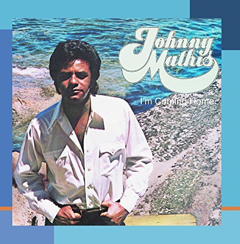 Johnny Mathis/I'M Coming Home