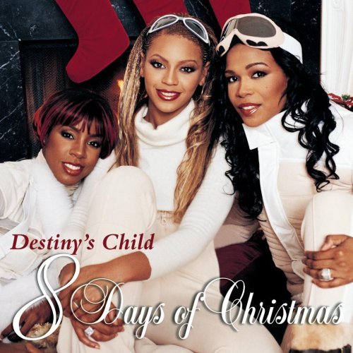 Destiny's Child 8 Days Of Christmas 