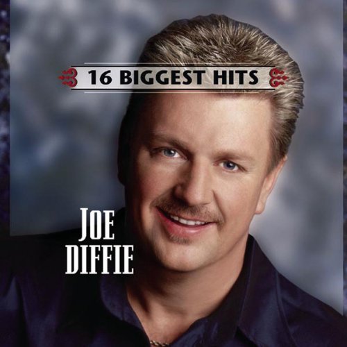 Joe Diffie 16 Biggest Hits 