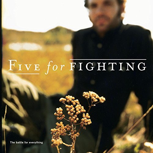 Five For Fighting/Battle For Everything