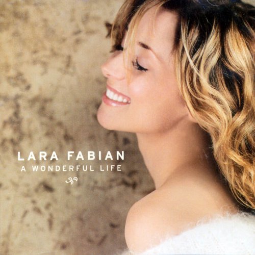 Lara Fabian/A Wonderful Life