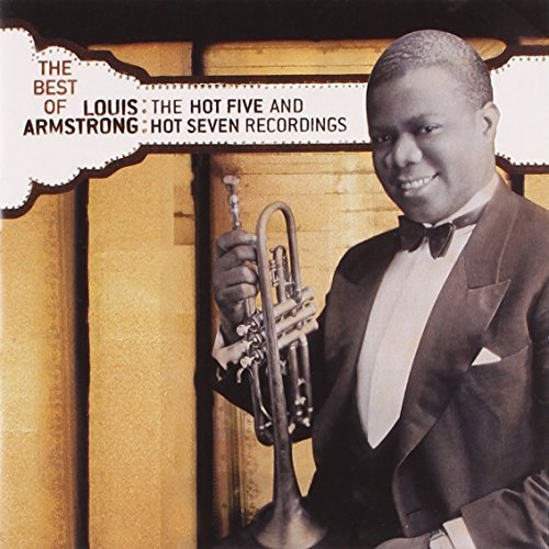 Louis Armstrong/Best Of The Hot 7 & Hot 7 Reco