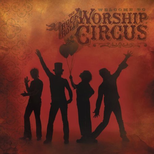 Rock 'n Roll Worship Circus Welcome To The Rock 'n Roll Wo 2 CD Set 