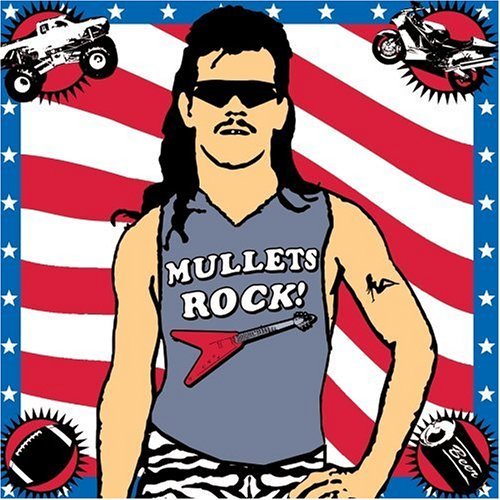 Mullets Rock! Mullets Rock! 2 CD Set 
