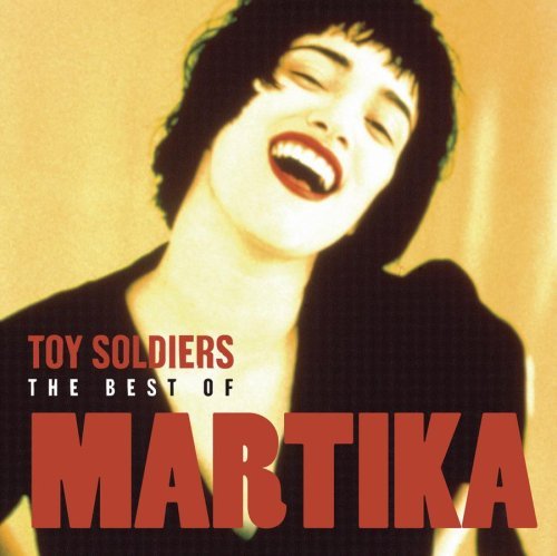 Martika/Toy Soldiers: Best Of Martika
