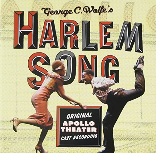 Harlem Song/Broadway Cast Recording@Directed By George C. Wolfe