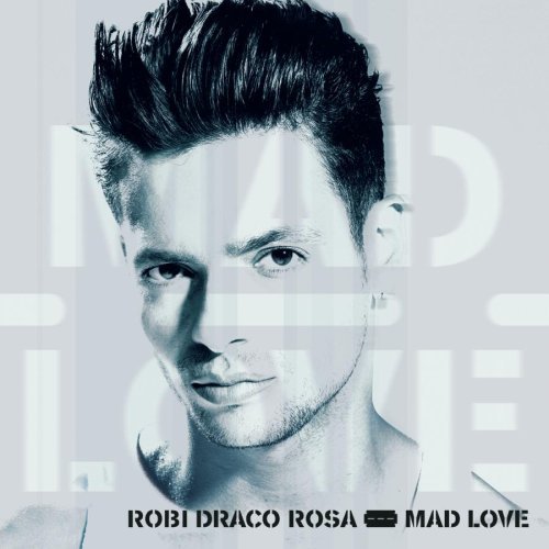 Robi Draco Rosa/Mad Love