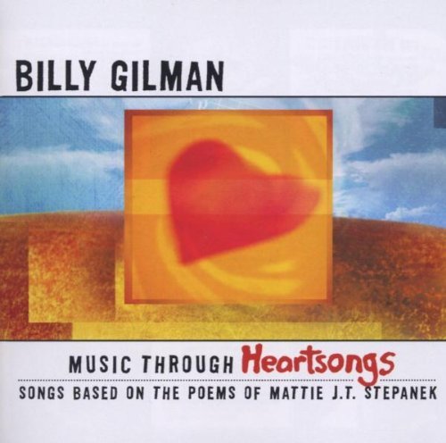 Billy Gilman/Music Through Heartsongs: Song