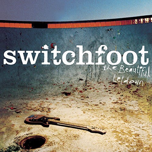 Switchfoot/Beautiful Letdown