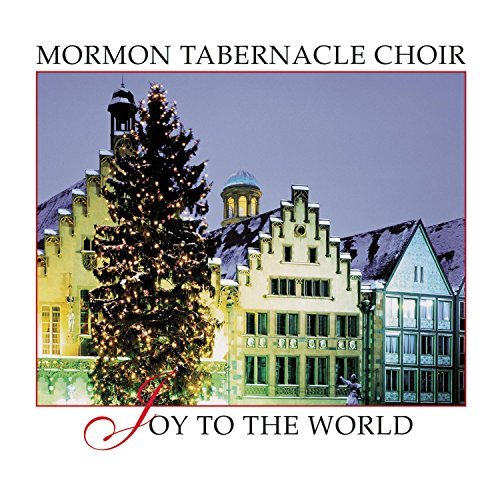 Mormon Tabernacle Choir/Joy To The World
