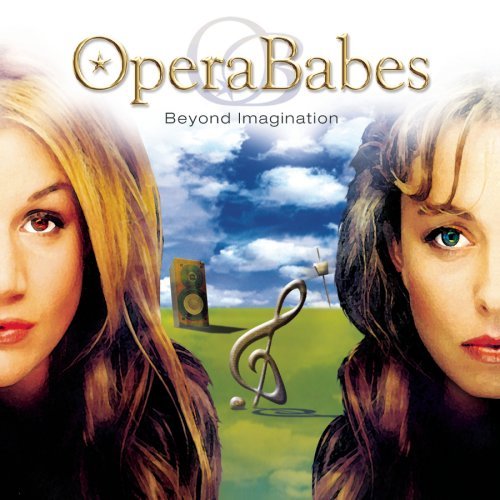Opera Babes/Beyond Imagination@Opera Babes