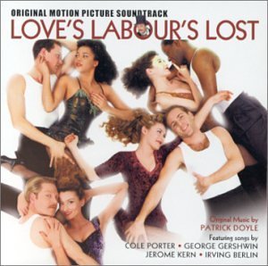 Loves Labour's Lost/Original Score@Music By Patrick Doyle