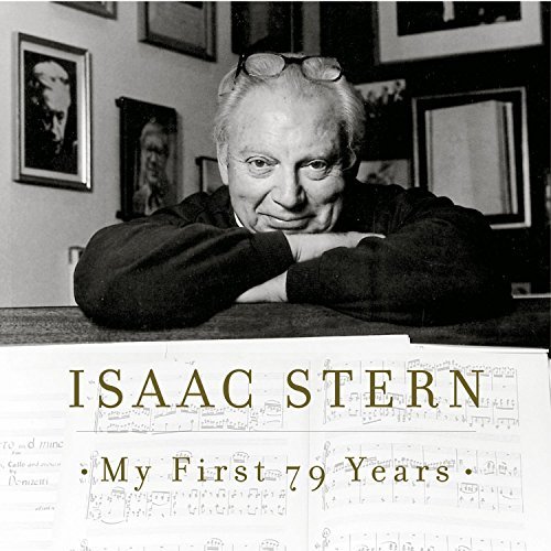 Isaac Stern/My First 79 Years@Stern/Zakin/Casals/Hess