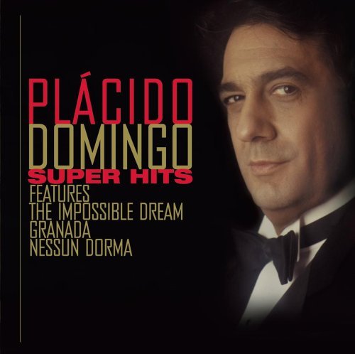 Placido Domingo/Super Hits@Domingo (Ten)@Various