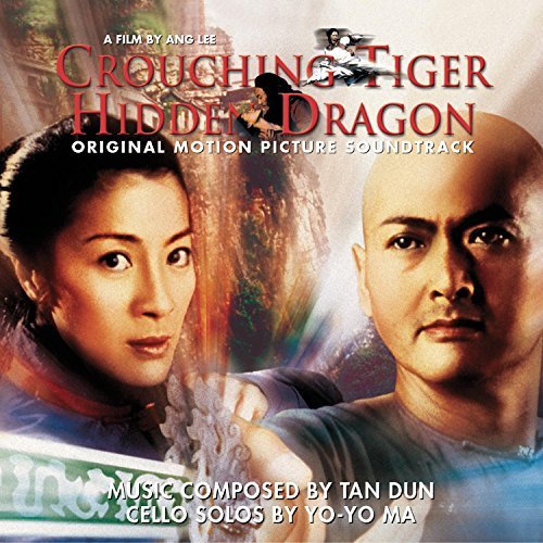 Crouching Tiger Hidden Dragon Score Music By Tan Dun Feat. Yo Yo Ma 