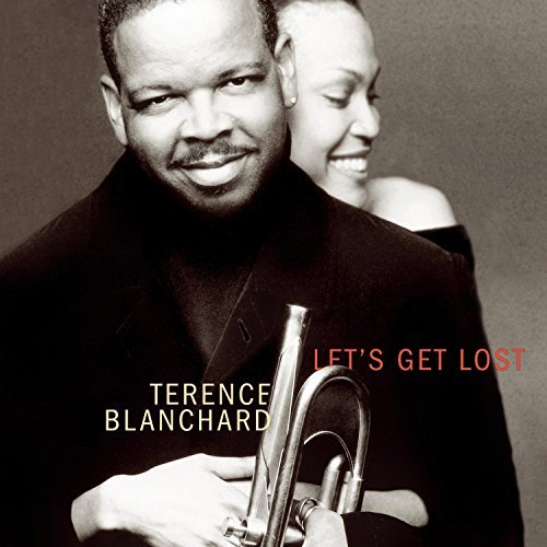 Terence Blanchard/Let's Get Lost-Songs Of Jimmy@Feat. Krall/Monheit/Reeves