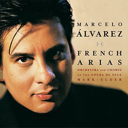 Marcelo Alvarez/French Opera Arias@Alvarez (Ten)@Elder/Nice Po