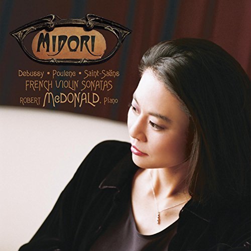 Midori/French Violin Sonatas-Debussy/@Midori (Vn)/Mcdonald (Pno)