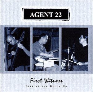 Agent 22/First Witness (Live At The Bel