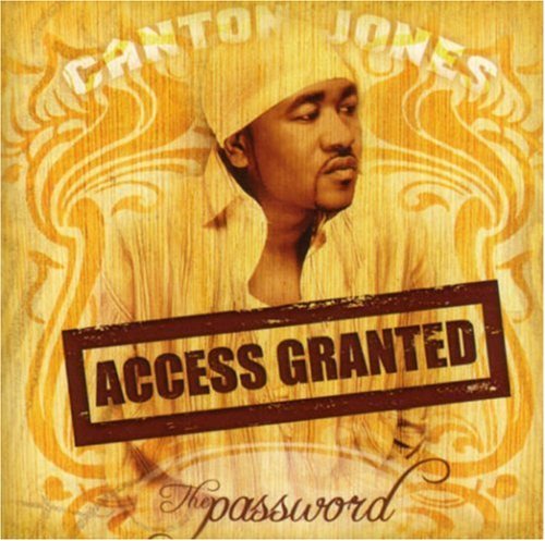 Canton Jones Password Access Granted 